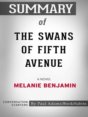 cover image of Summary of the Swans of Fifth Avenue